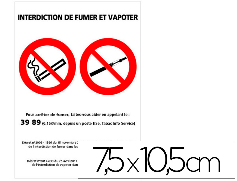 ADH SIF INTERDICTION DE FUMER ET DE VAPOTER. LAMINATION     ANTI-UV, ANTI-GRAFFITI,       ANTI-RAYURE. CLASS  M1.