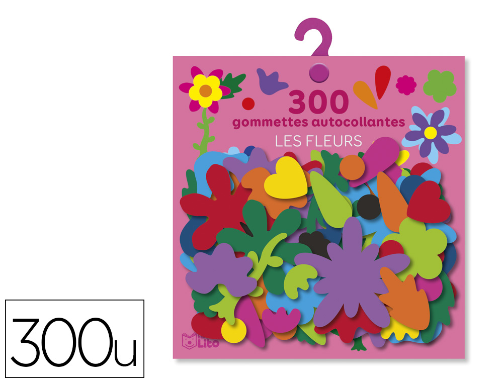 GOMMETTE AUTOCOLLANTE EDITIONS LITO MATERNELLE LES  FLEURS 10 COULEURS            DIFFERENTES SACHET 300 UNITES