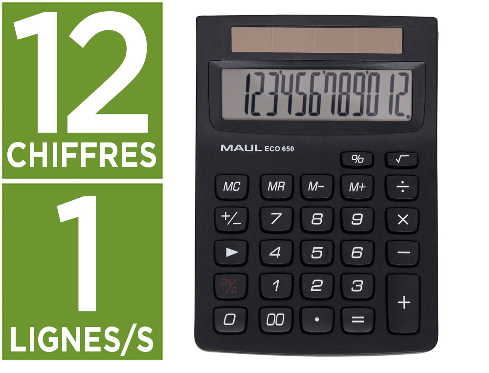 CALCULATRICE MAUL BUREAU ECO 650 12 CHIFFRES ECRAN 1 LIGNE 3 TOUCHES MEMOIRES TOUCHE POURCENTAGE RACINES COLORIS NOIR